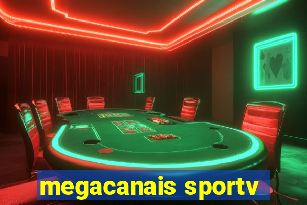 megacanais sportv